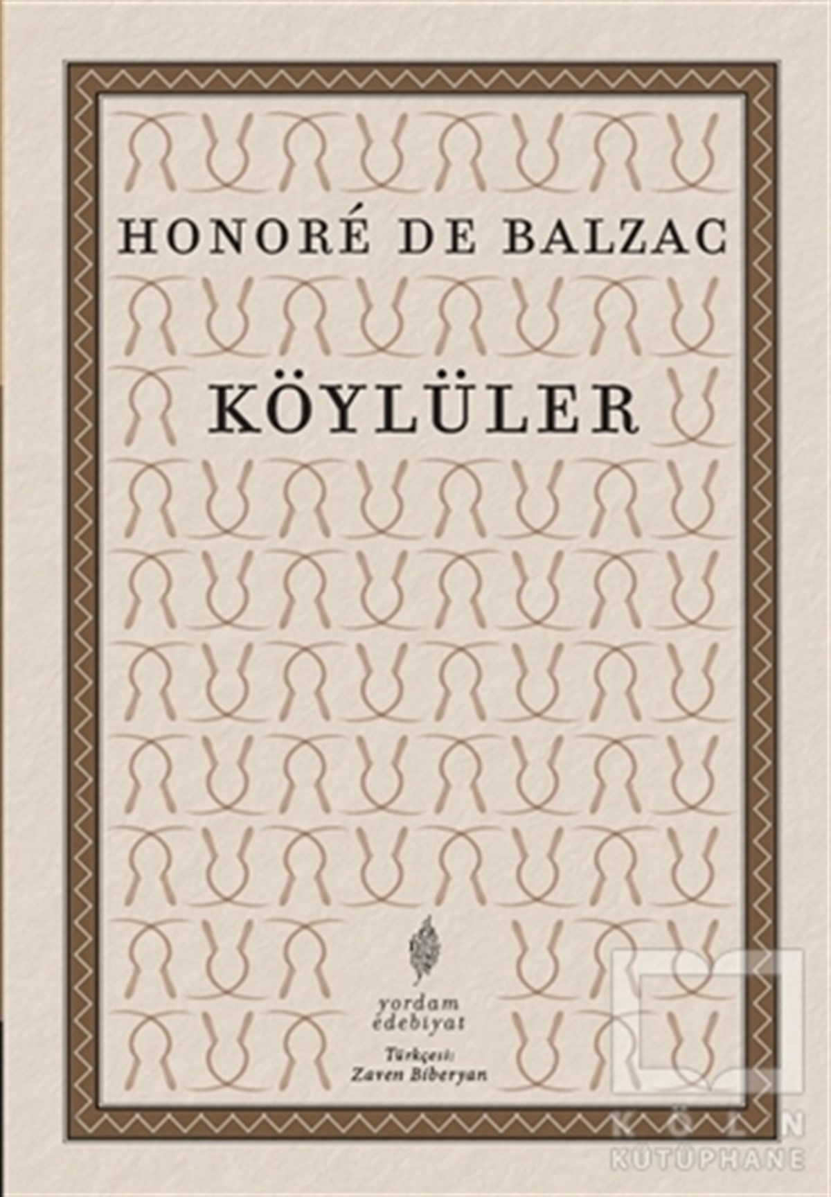 Honore de BalzacTürkçe RomanlarKöylüler