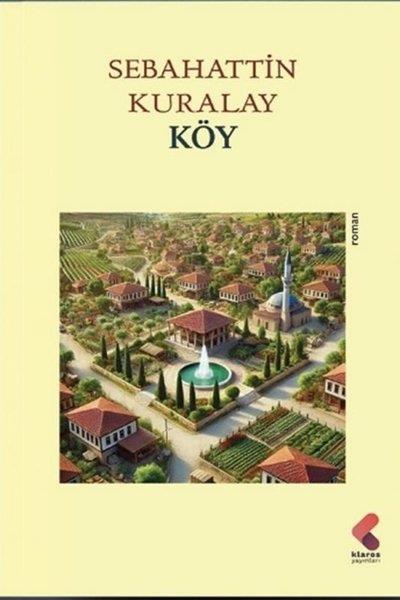 Sebahattin KuralayTürk RomaniKöy