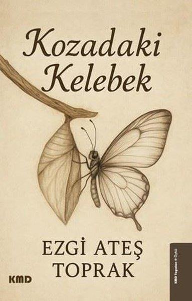 Ezgi Ateş ToprakTürk RomaniKozadaki Kelebek