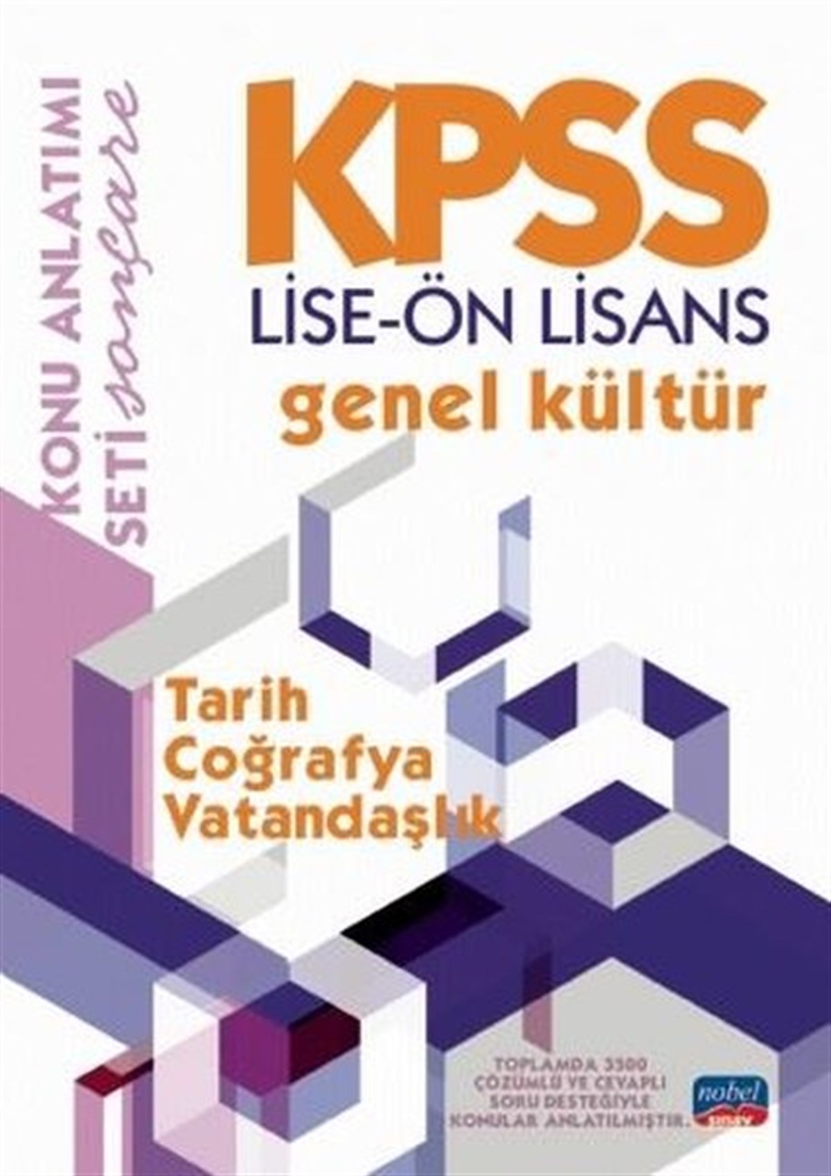 KolektifKPSSKPSS Lise - Ön Lisans Genel Kültür Konu Anlatımı - Tarih - Coğrafya - Vatandaşlık