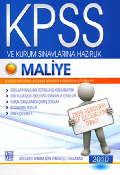KolektifKPSS Konu Anlatim KitaplariKPSS ve Kurum Sınavlarına Hazırlık Maliye 2010