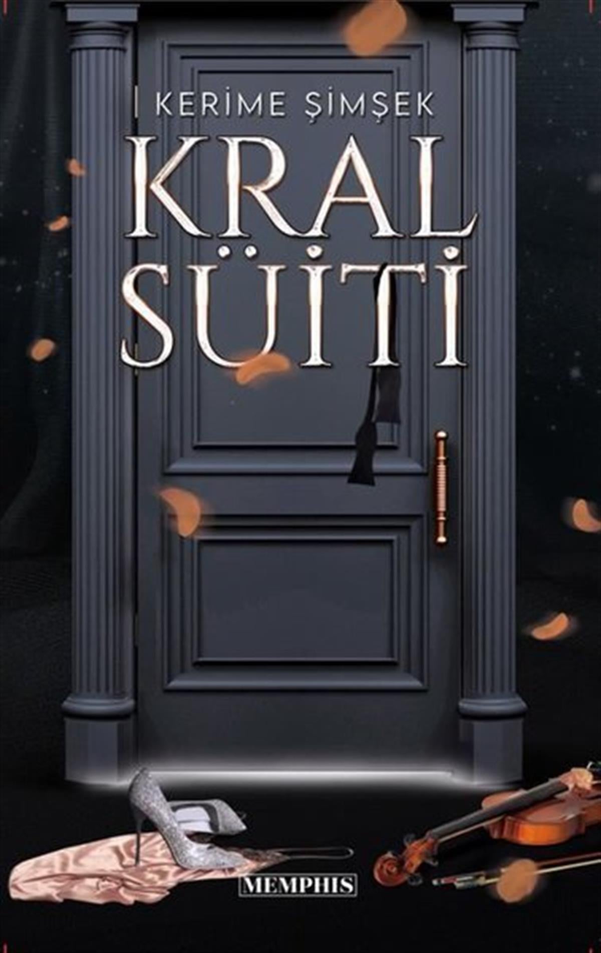 Kerime ŞimşekTürkiye RomanKral Süiti - 1