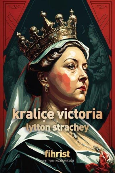 Lytton StracheyTarihi Biyografi ve Otobiyografi KitaplarıKraliçe Victoria