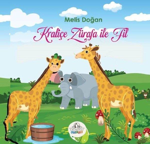 Melis DoğanEgitim Etkinlik KitaplariKraliçe Zürafa İle Fil
