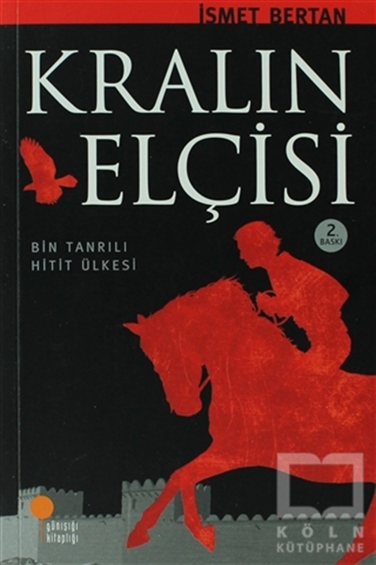 Kralın Elçisi