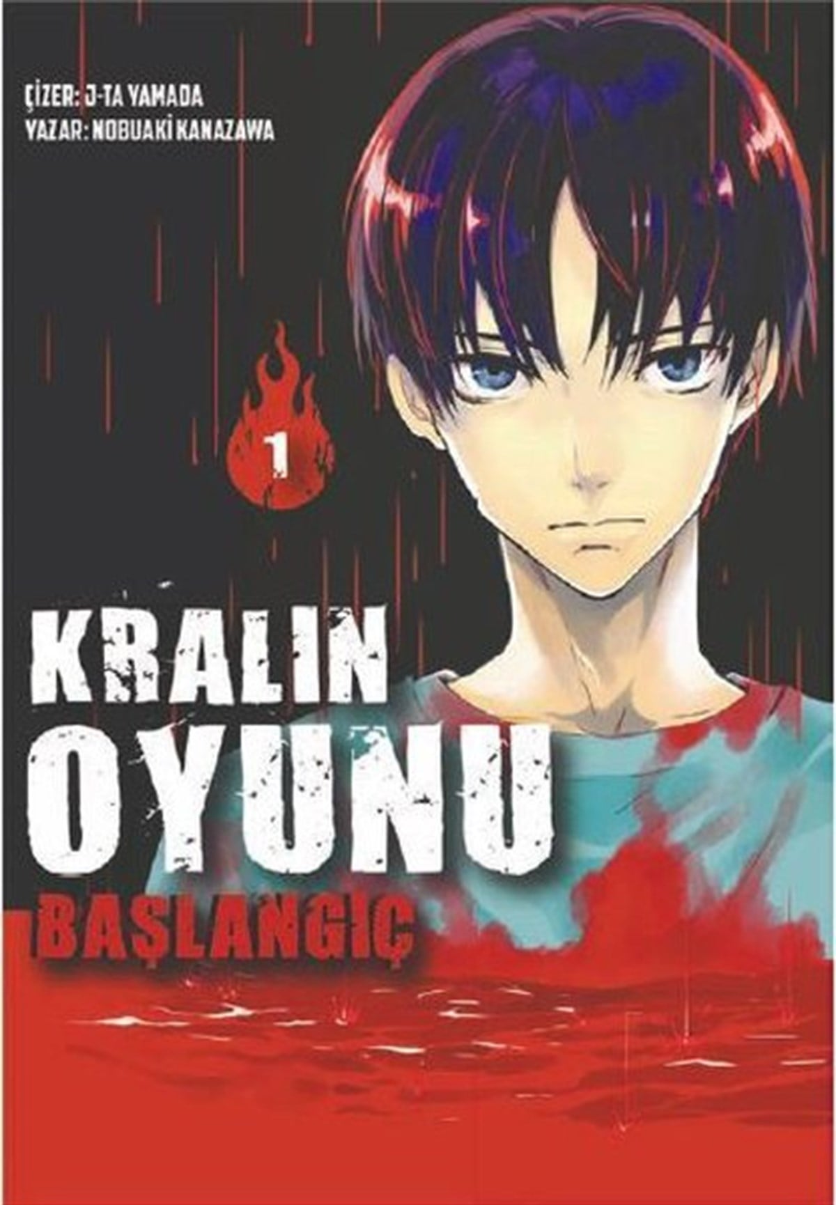 J-Ta YamadaÇizgi RomanlarKralın Oyunu: Başlangıç - Cilt 1