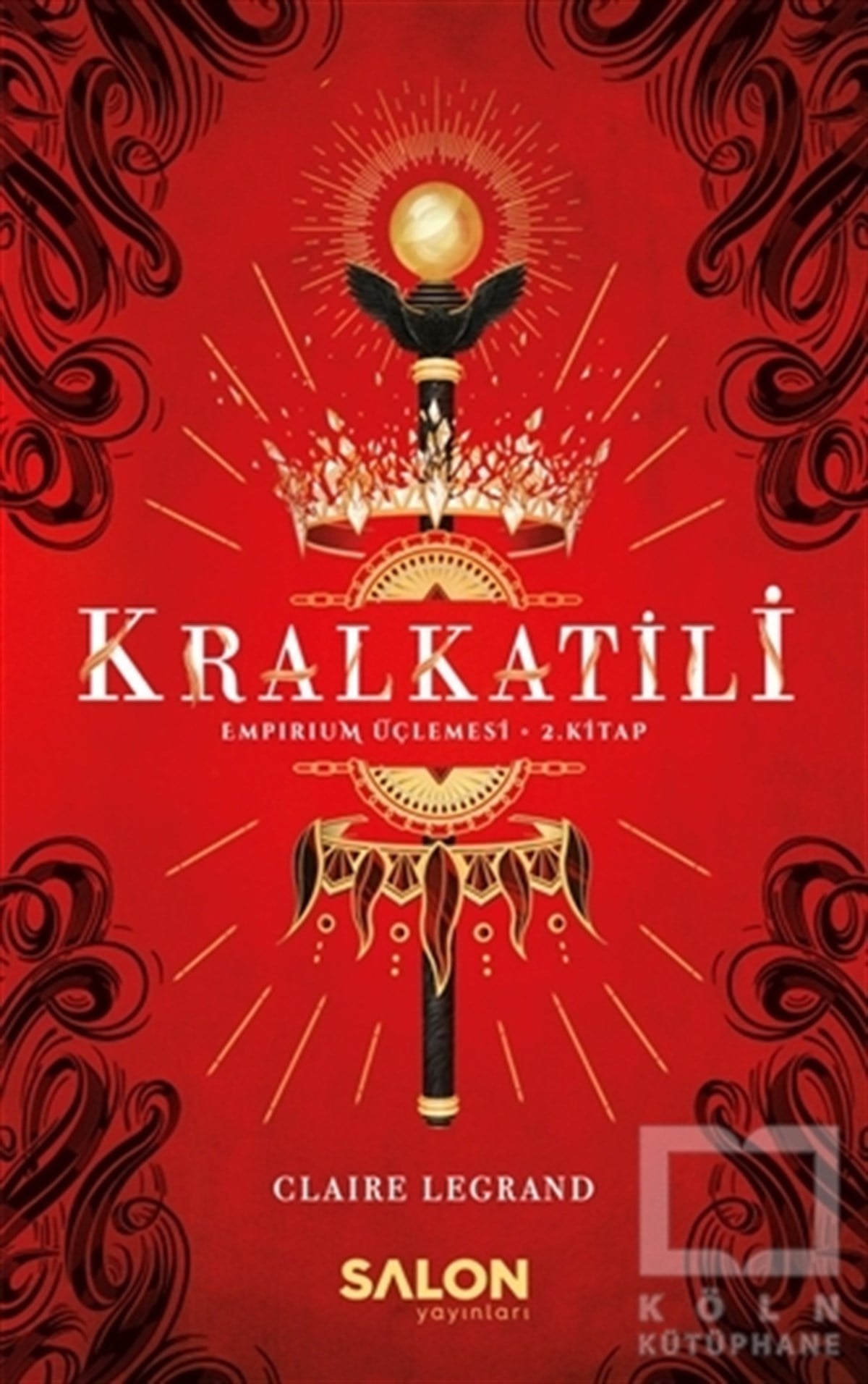 Claire LegrandTürkçe RomanlarKralkatili