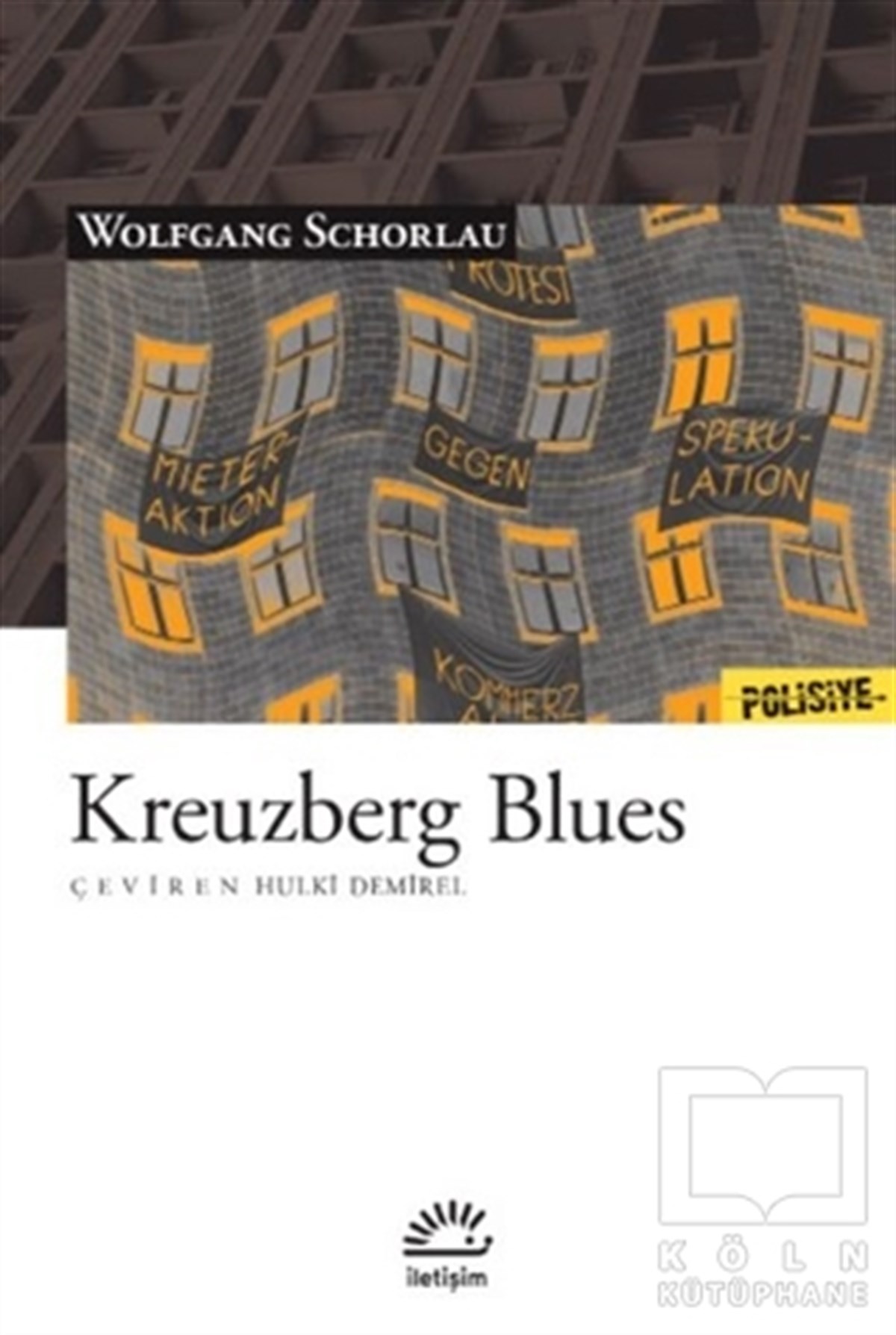 Wolfgang SchorlauKrimisKreuzberg Blues