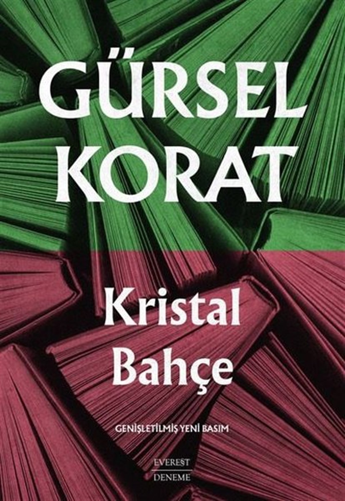 Gürsel KoratEssay BücherKristal Bahçe