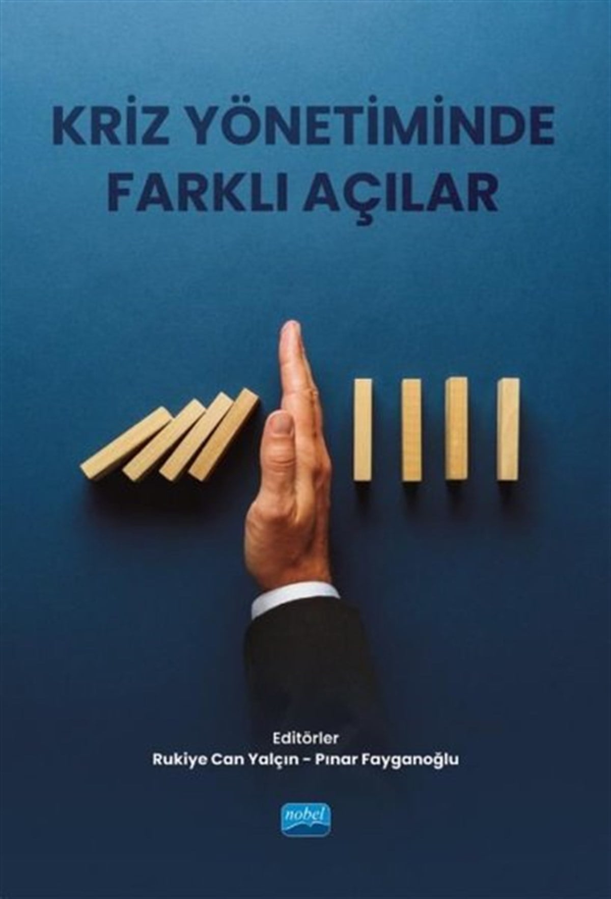 KolektifİşletmeKriz Yönetiminde Farklı Açılar