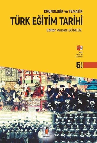 KolektifTürk Tarihi Araştırmaları KitaplarıKronolojik ve Tematik Türk Eğitim Tarihi