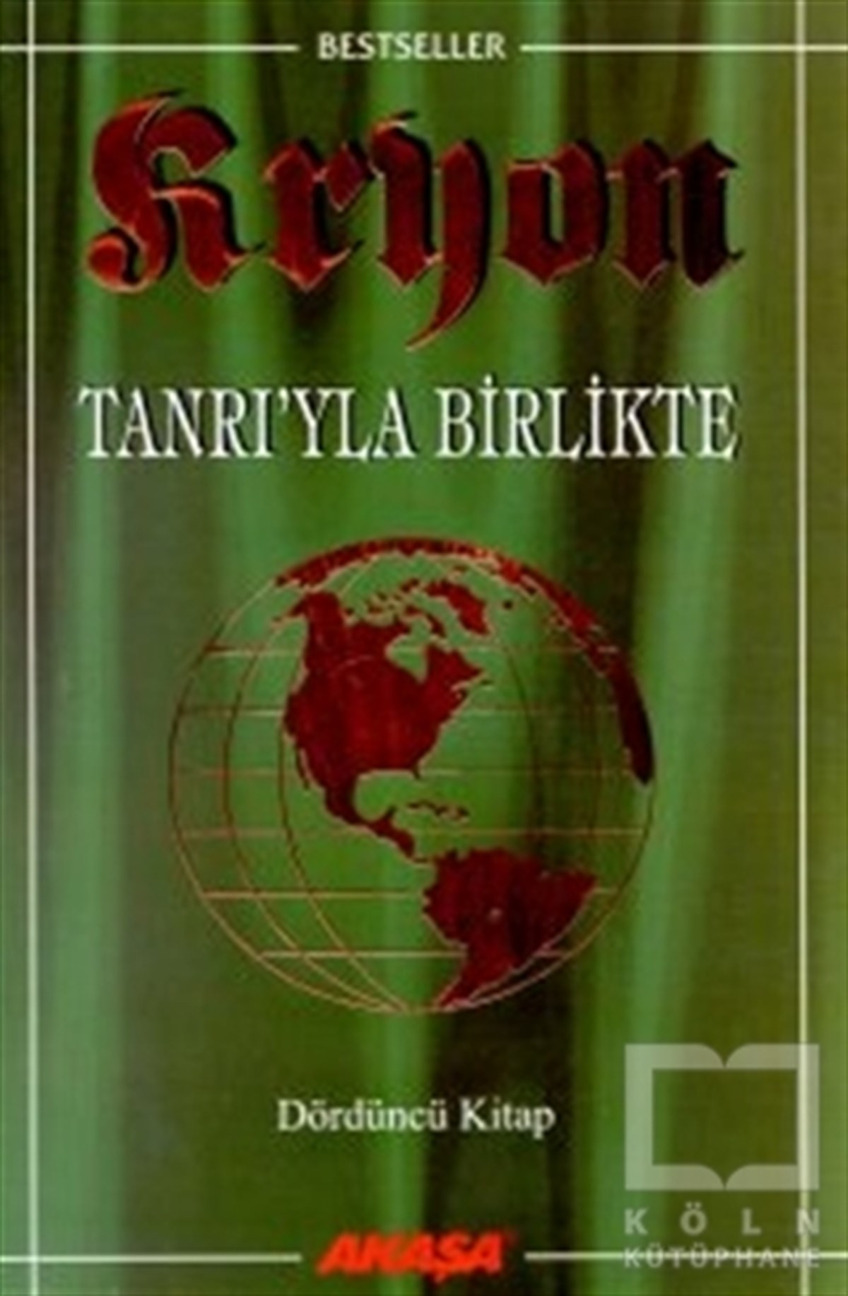 Lee CarrollGenel KonularKryon: 4. Kitap Tanrı’yla Birlikte