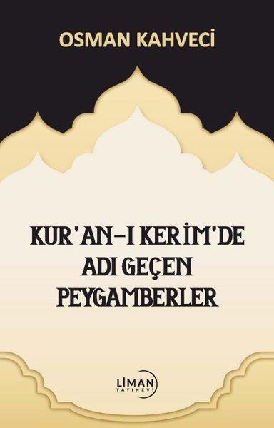 Osman Kahveciİslami KitaplarKu'an-ı Kerim'de Adı Geçen Peygamberler