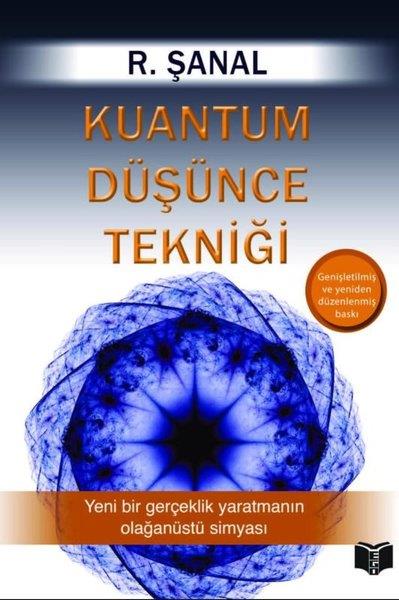 R. ŞanalKişisel Gelişim KitaplarıKuantum Düşünce Tekniği