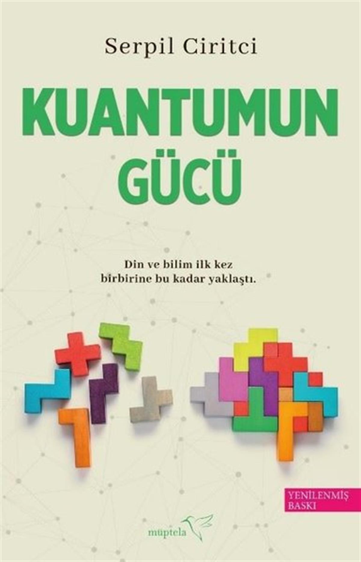 Serpil GiritciKişisel Gelişim KitaplarıKuantumun Gücü