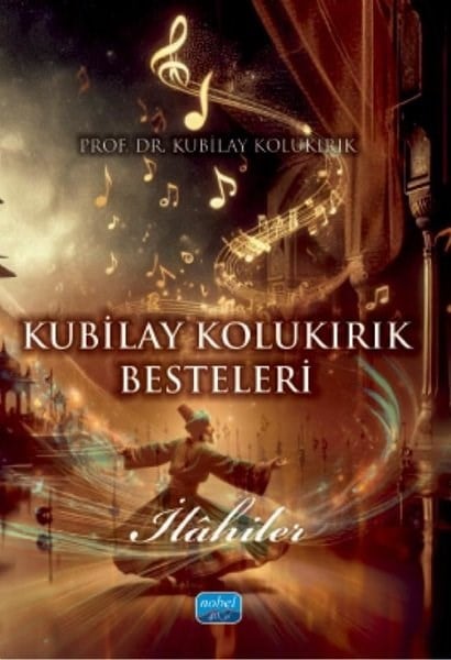 Kubilay KolukırıkDigerKubilay Kolukırık Besteleri