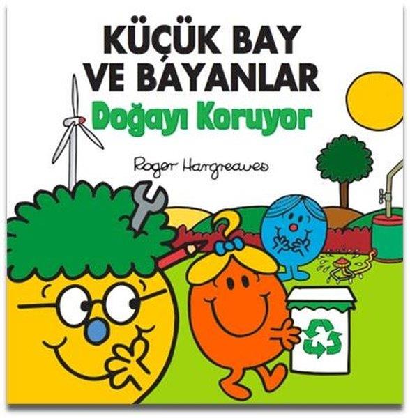 Roger HargreavesResimli KitaplarKüçük Bay ve Bayanlar - Doğayı Koruyor