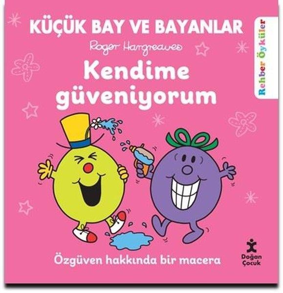 Roger HargreavesEgitim Etkinlik KitaplariKüçük Bay ve Bayanlar - Kendime Güveniyorum - Özgüven Hakkında Bir Macera