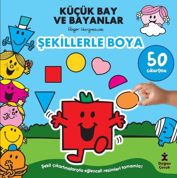 Roger HargreavesEgitim Etkinlik KitaplariKüçük Bay ve Bayanlar - Şekillerle Boya