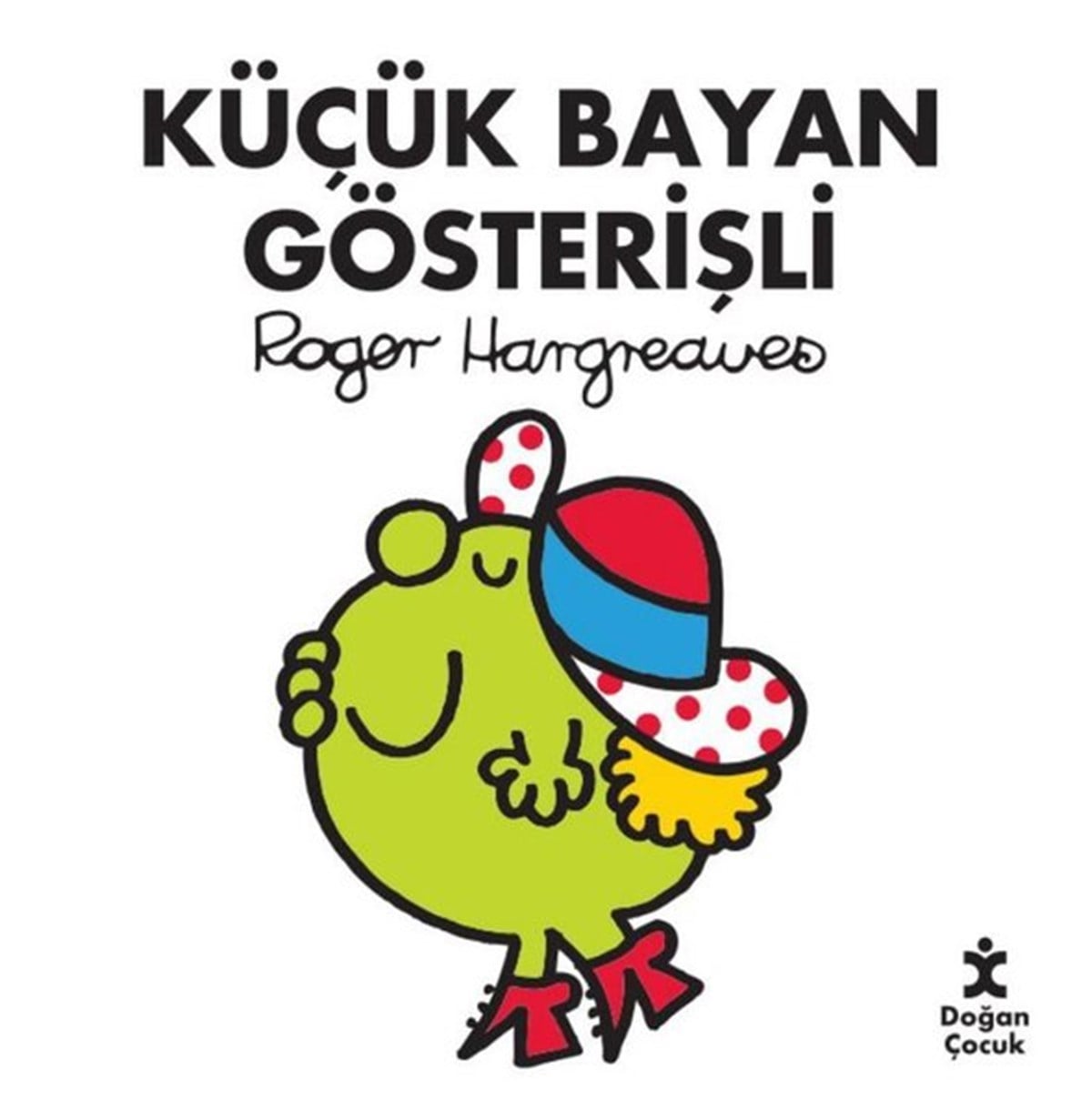 Roger HargreavesEgitim Etkinlik KitaplariKüçük Bayan Gösterişli