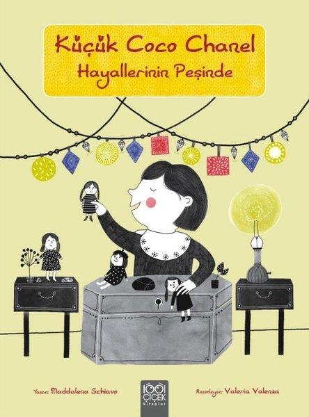 Maddalena SchiavoEgitim Etkinlik KitaplariKüçük Coco Channel Hayallerinin Peşinde
