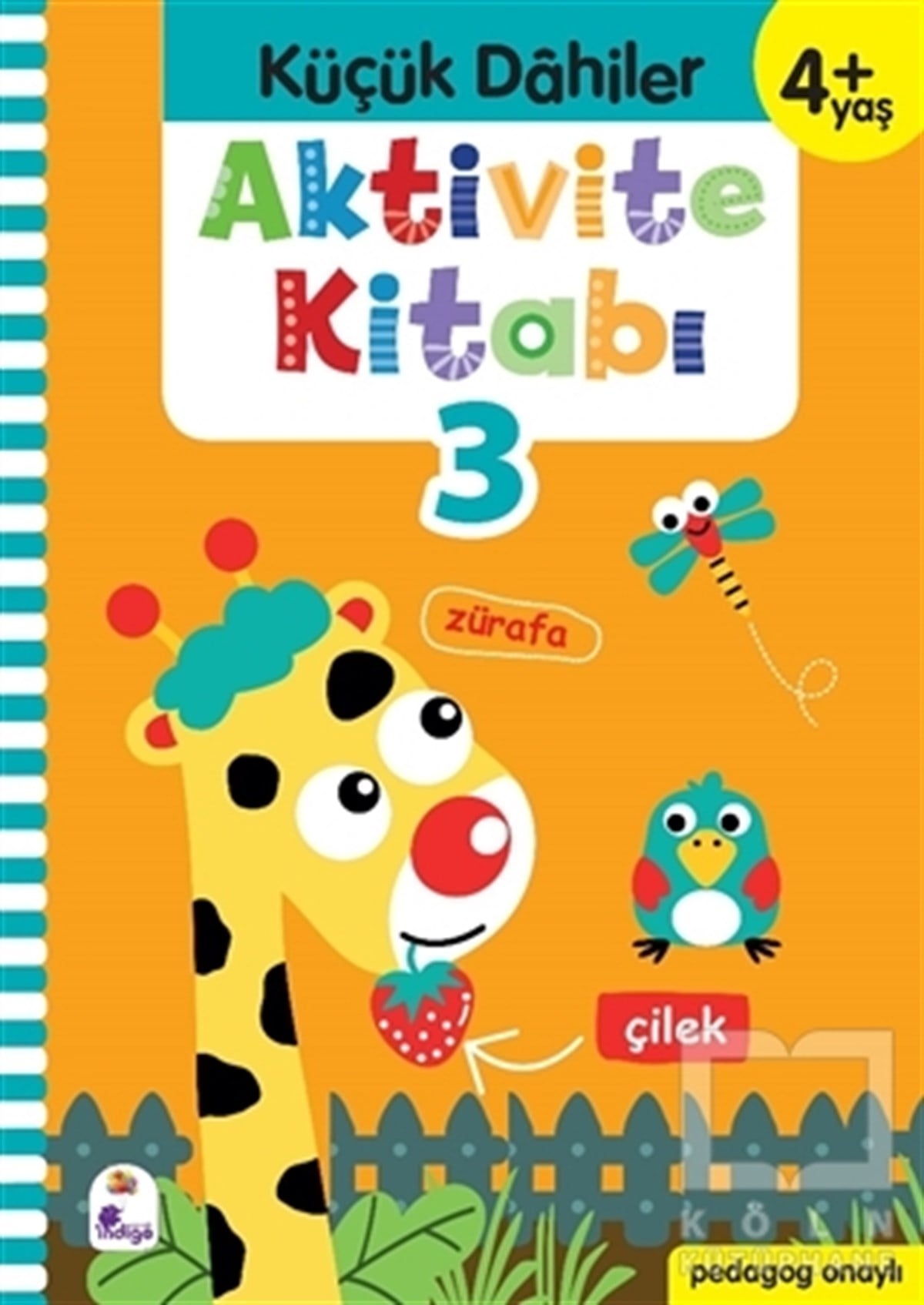 Küçük Dahiler Aktivite Kitabı 3 (4+ Yaş)