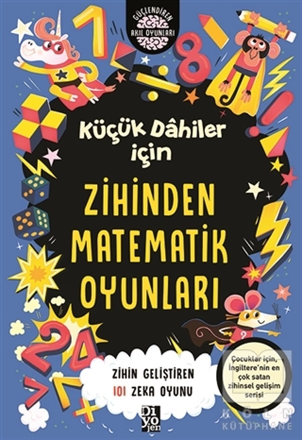 Gareth MooreEtkinlik KitaplarıKüçük Dahiler İçin Zihinden Matematik Oyunları