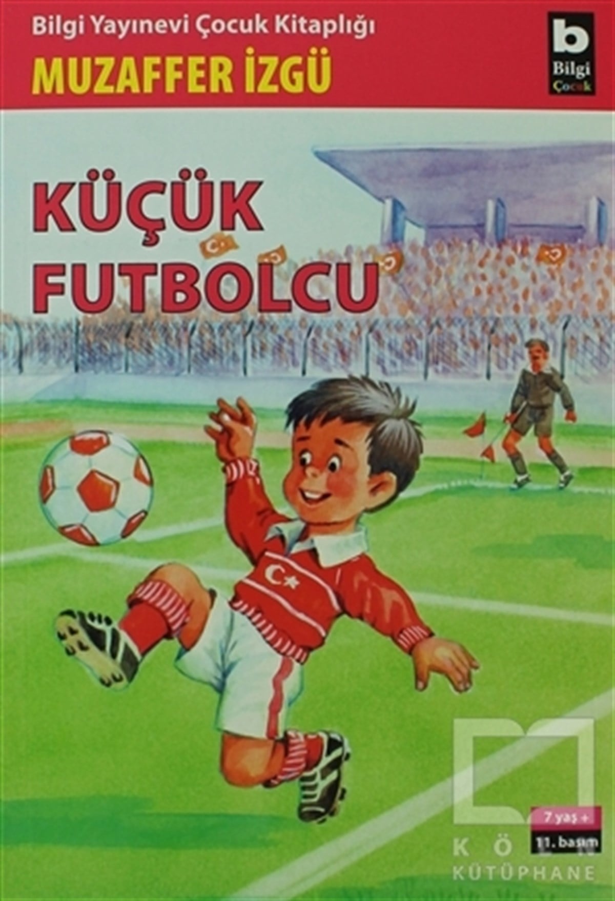 Muzaffer İzgüKinder RomaneKüçük Futbolcu