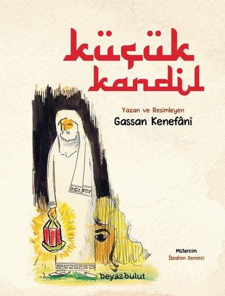 Gassan KenefaniDünya RomanKüçük Kandil