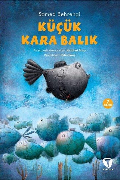 Samed BehrengiÇocuk Gençlik RomanlarıKüçük Kara Balık