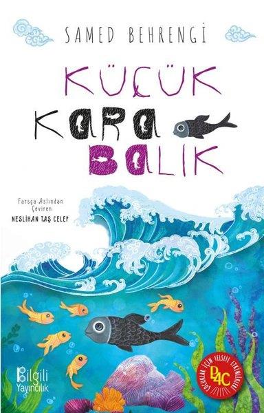 Samed BehrengiÇocuk Gençlik RomanlarıKüçük Kara Balık