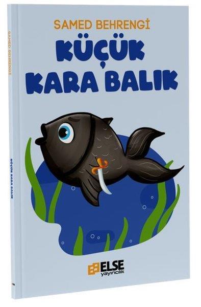 Samed BehrengiÇocuk Gençlik RomanlarıKüçük Kara Balık
