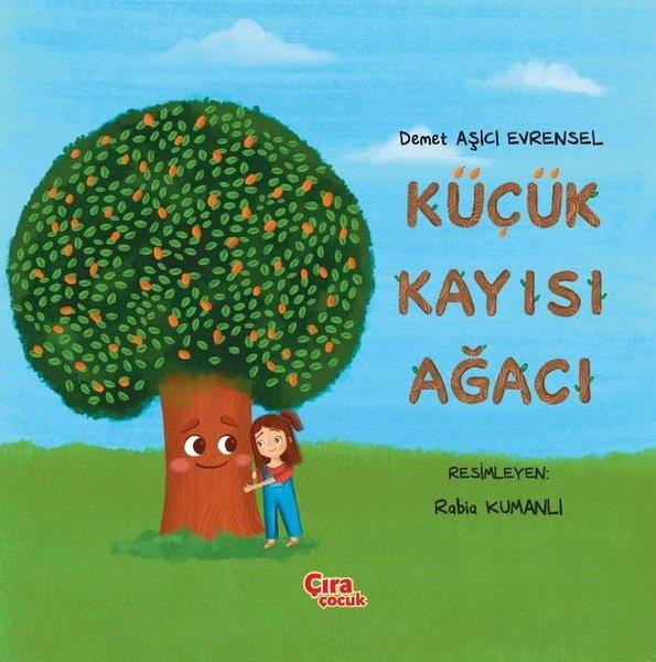 Demet Aşıcı EvrenselEgitim Etkinlik KitaplariKüçük Kayısı Ağacı