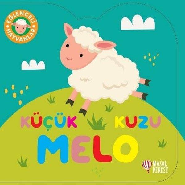 KolektifEgitim Etkinlik KitaplariKüçük Kuzu Melo - Eğlenceli Hayvanlar