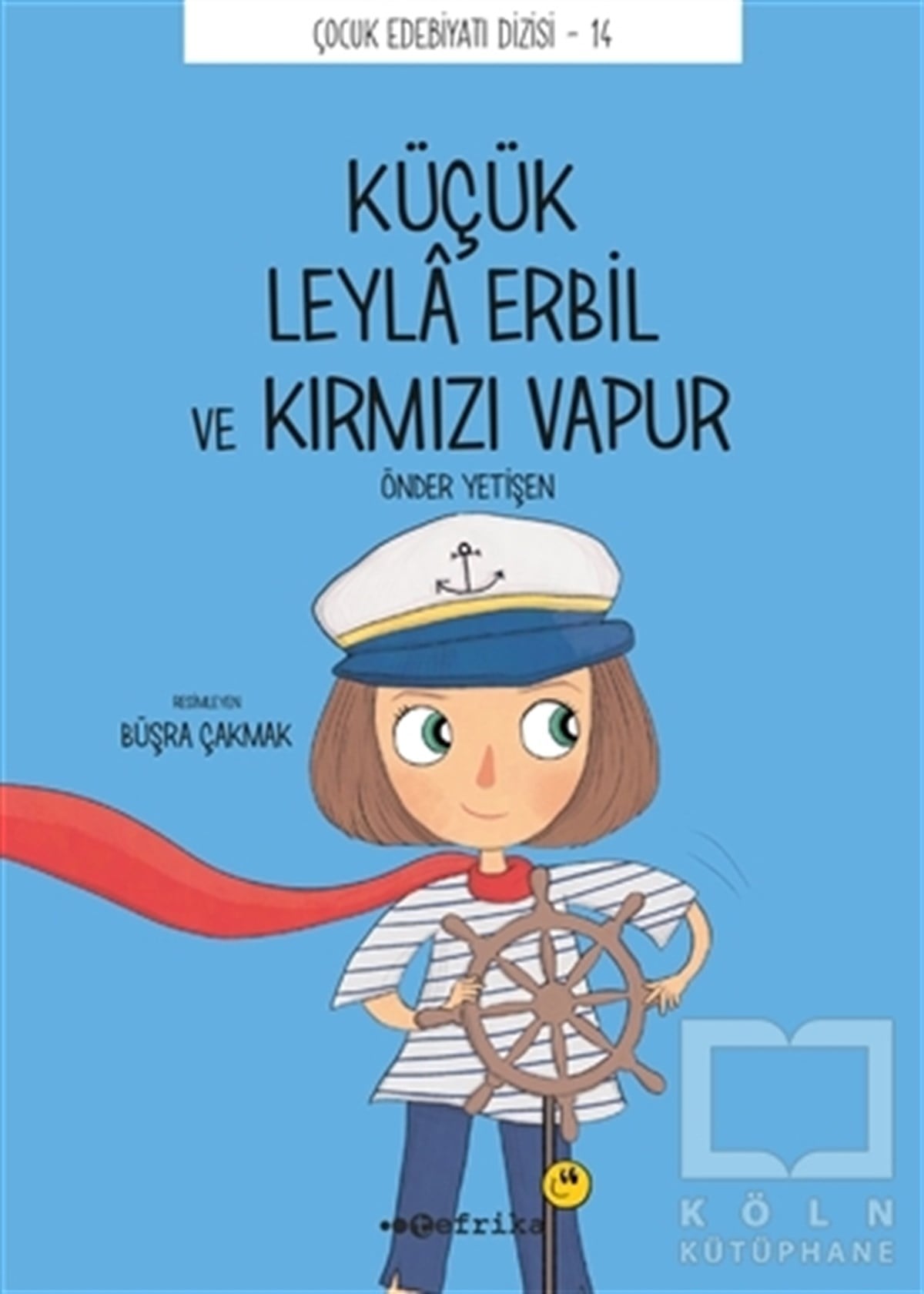 Küçük Leyla Erbil ve Kırmızı Vapur
