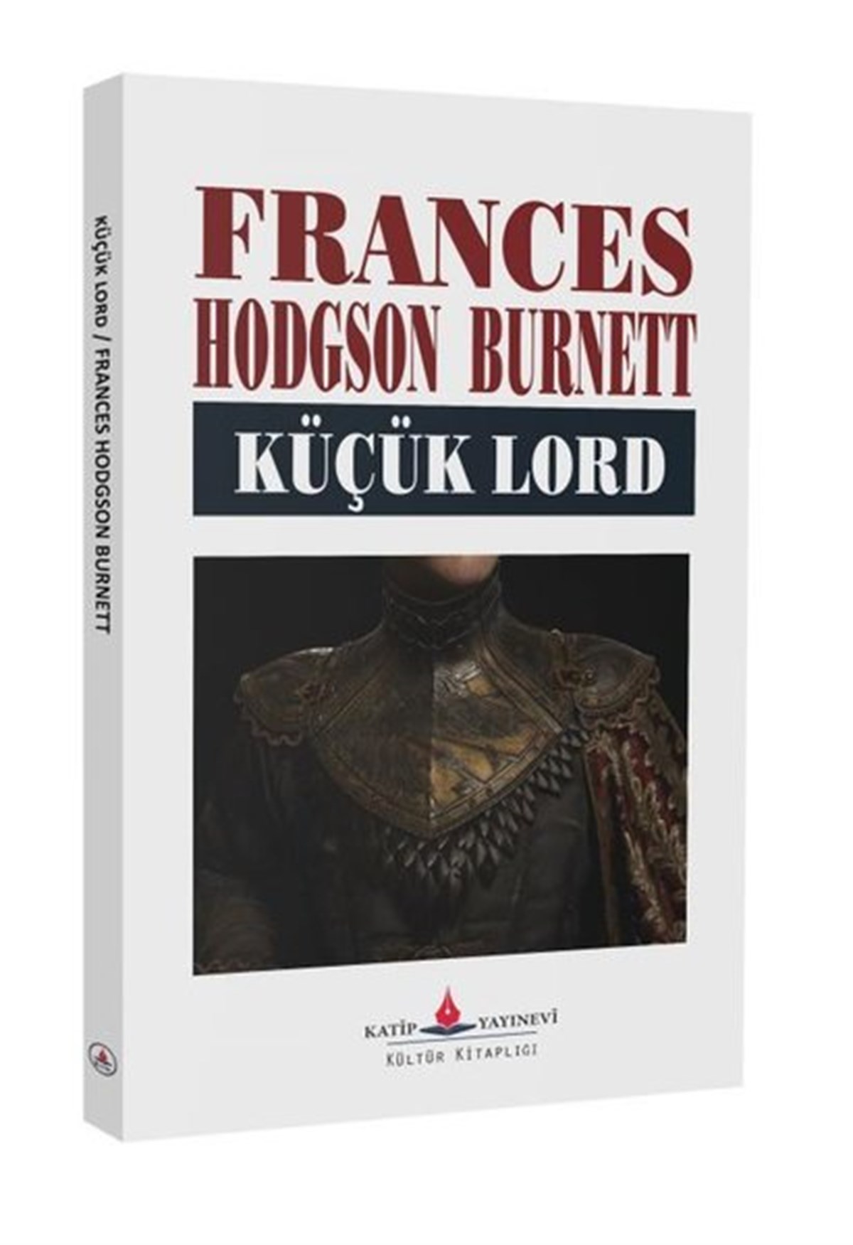 Frances Hodgson BurnettWeltklassikerKüçük Lord