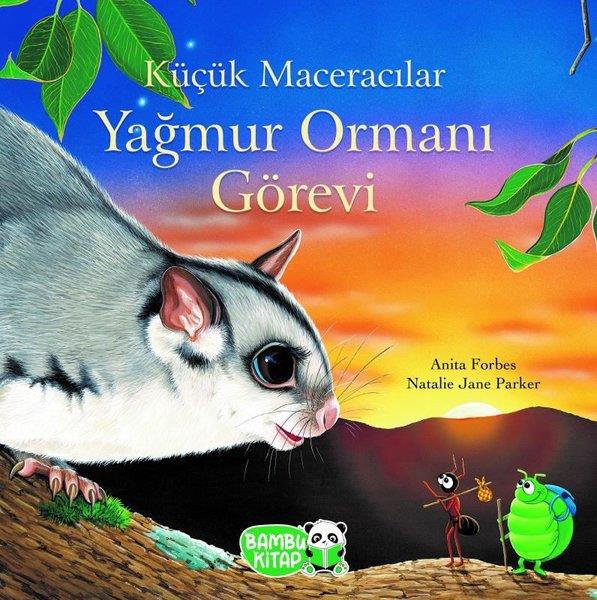 Anita ForbesEgitim Etkinlik KitaplariKüçük Maceracılar - Yağmur Ormanı Görevi