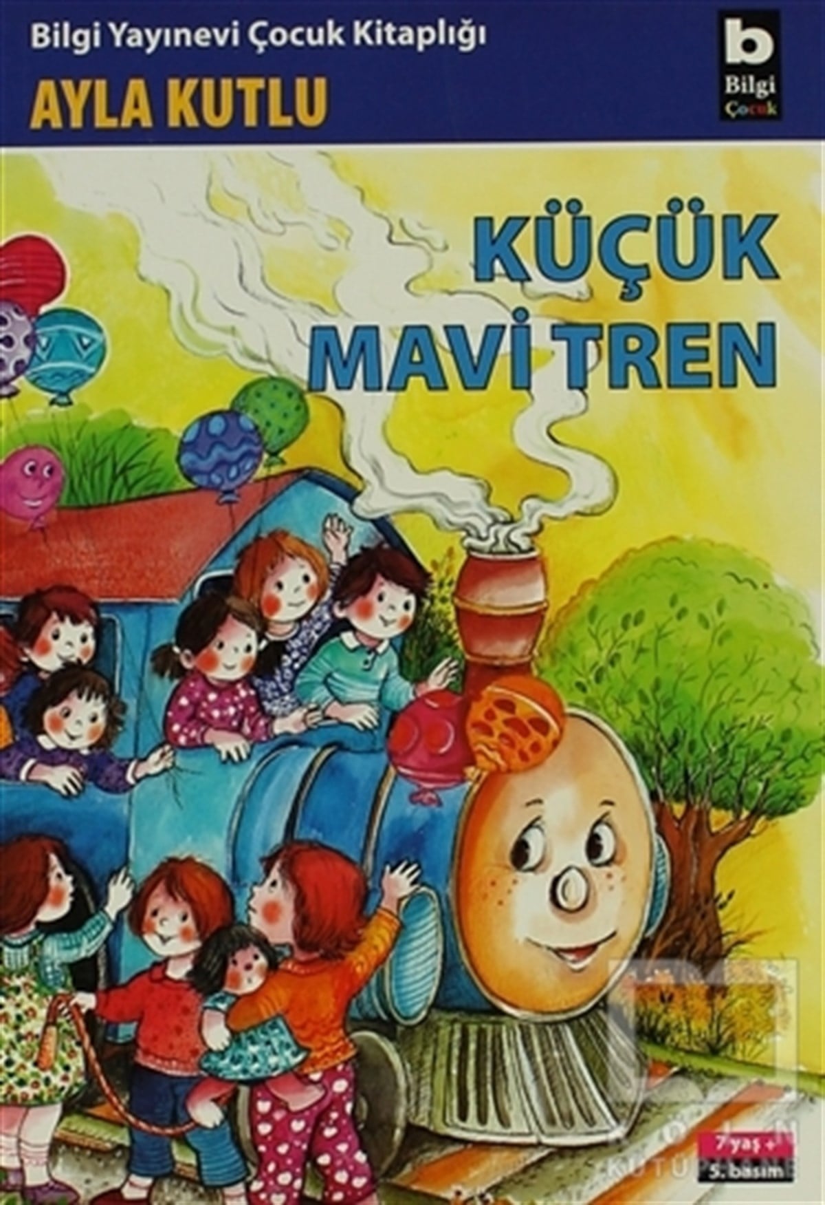 Ayla KutluMärchenbücher Küçük Mavi Tren
