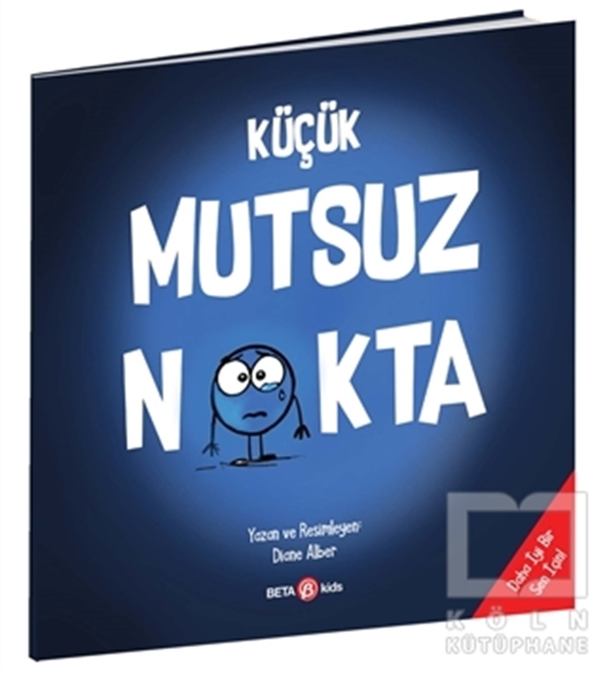 Diane AlberKindergeschichtenKüçük Mutsuz Nokta