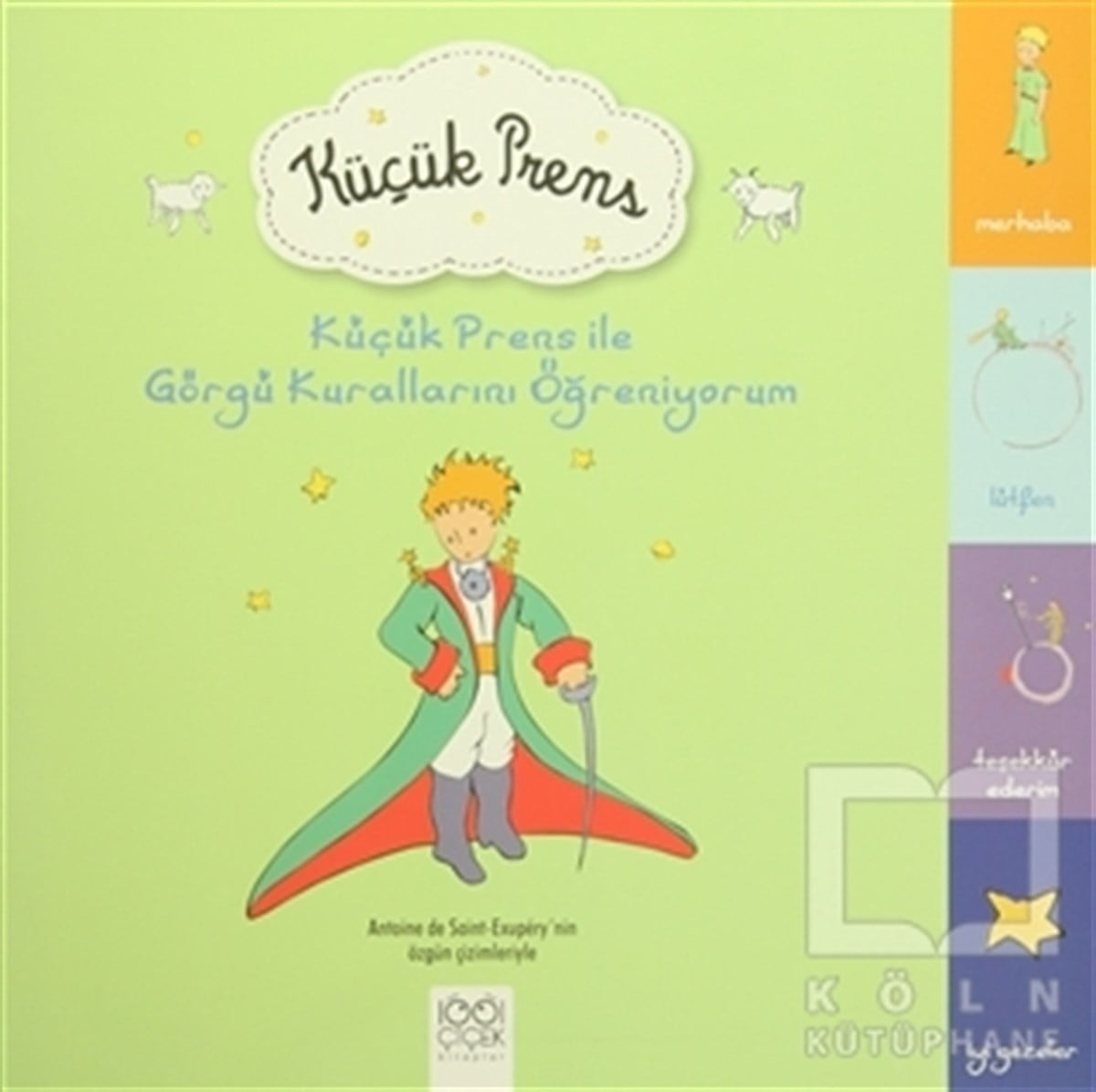 Küçük Prens İle Görgü Kurallarını Öğreniyorum