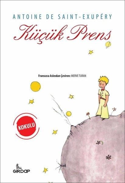 Antoine de Saint-ExuperyKlasik Çocuk KitaplarıKüçük Prens - Kokulu