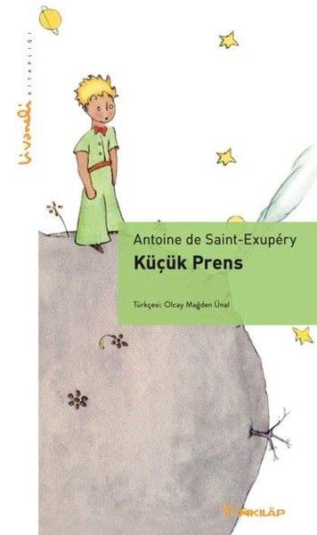 Antoine de Saint-ExuperyÇocuk Gençlik RomanlarıKüçük Prens - Livaneli Kitaplığı