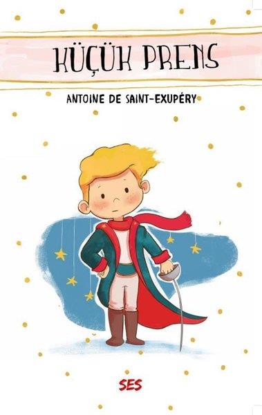 Antoine de Saint-ExuperyKlasik Çocuk KitaplarıKüçük Prens