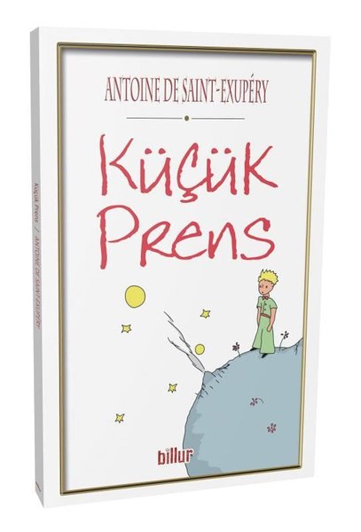 Antoine de Saint-ExuperyKlasik Çocuk KitaplarıKüçük Prens