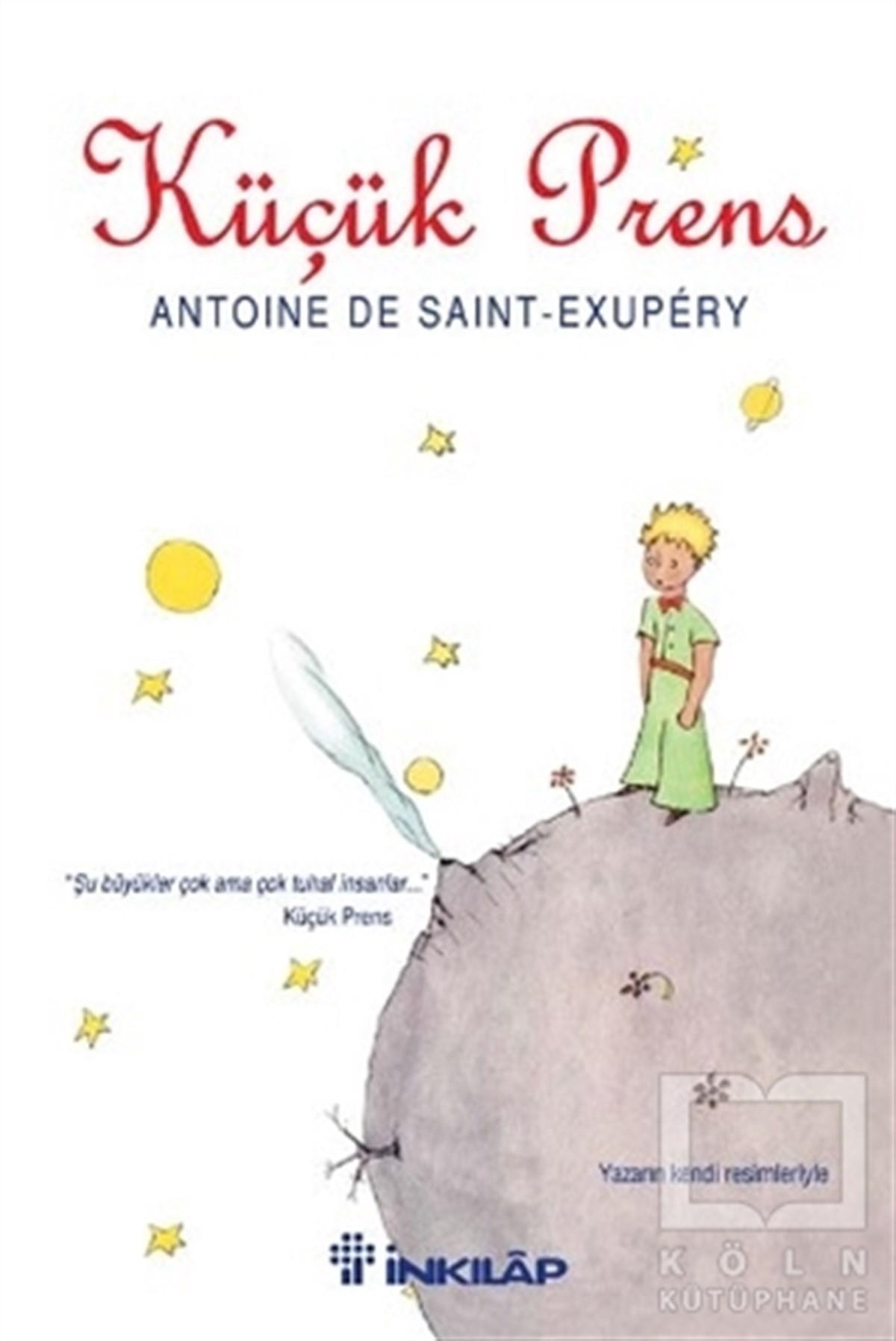 Antoine de Saint-ExuperyRoman-ÖyküKüçük Prens