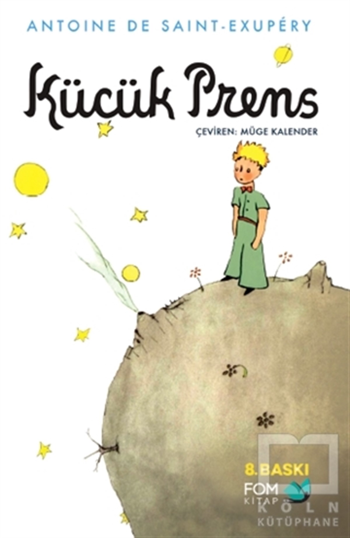 Antoine de Saint-ExuperyRoman-ÖyküKüçük Prens