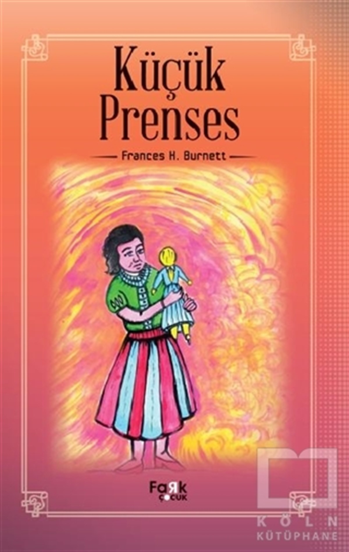 Frances H. BurnettHikayelerKüçük Prenses