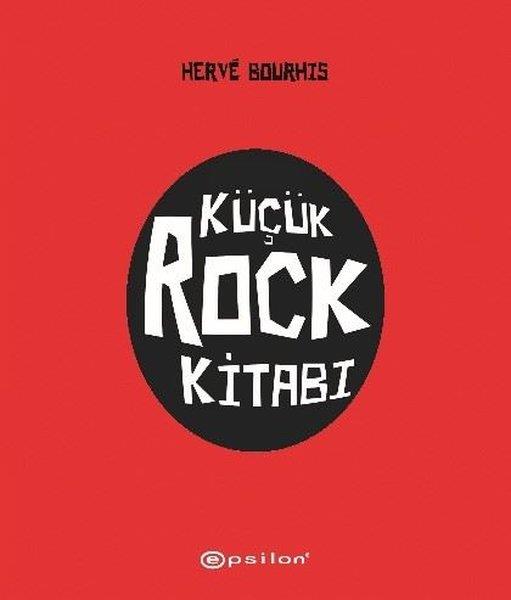 Herve BourhisÇizgi RomanlarKüçük Rock Kitabı