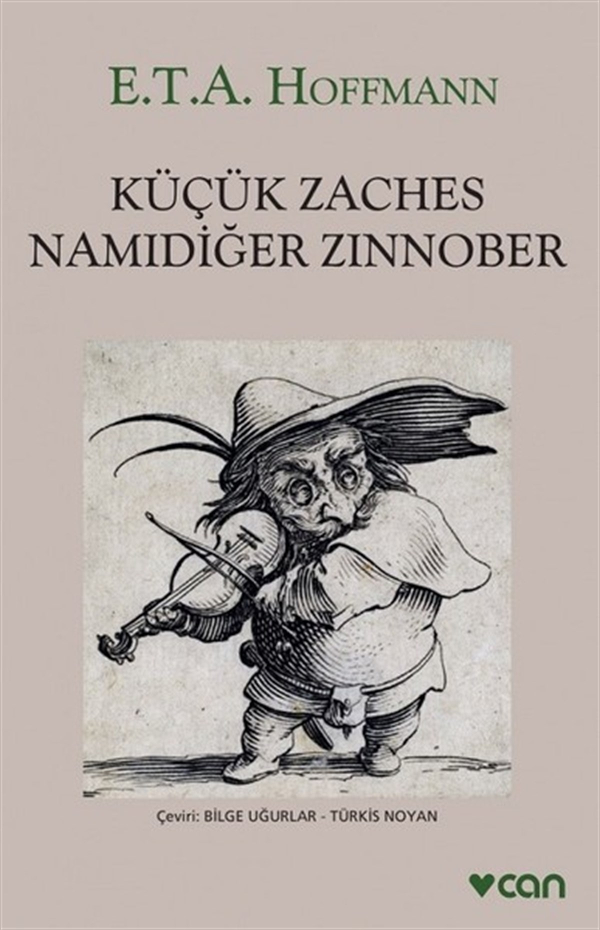Türkis NoyanDünya KlasikleriKüçük Zaches Namıdiğer Zinnober