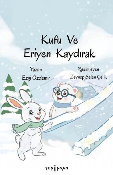 Ezgi ÖzdemirEgitim Etkinlik KitaplariKufu ve Eriyen Kaydırak